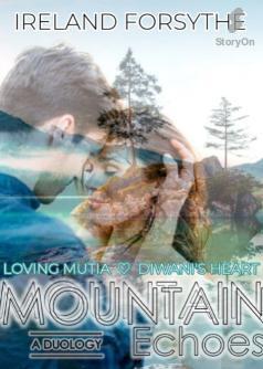 Mountain Echoes: A Duology