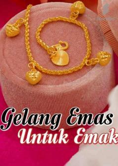 Gelang Emas Untuk Emak