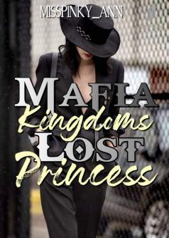 Mafia Kingdom's Lost Princess