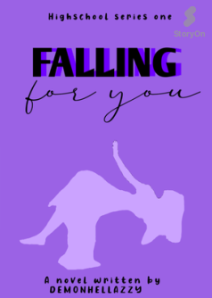 Highschool series #1: Falling for you