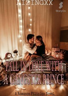 Fall In Love With A Gangster Prince