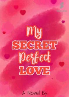 My Secret Perfect Love