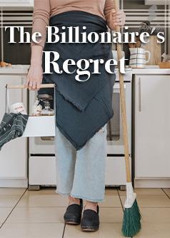 The Billionaire's Regret