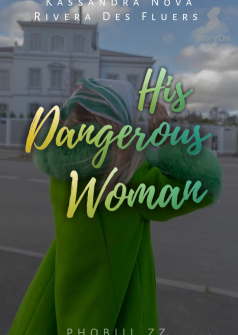 His Dangerous Woman