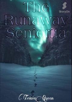 The Runaway Seniorita