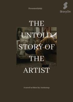 The Untold Story of the Artist