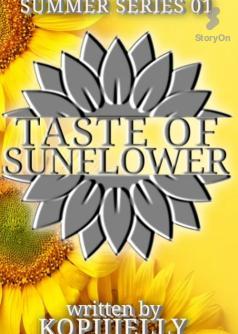 Taste Of Sunflower