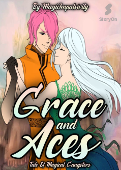 Grace And Aces: Tale Of Magical Gangsters