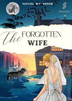 The forgotten Wife