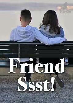 Friend Ssst!