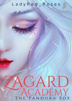 Zagard Academy : The Pandora Box