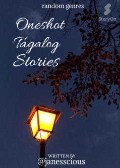 ONESHOT TAGALOG STORIES