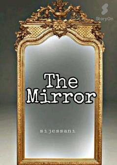 The Mirror(Tagalog)