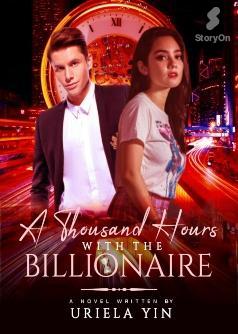 A Thousand Hours with The Billionaire