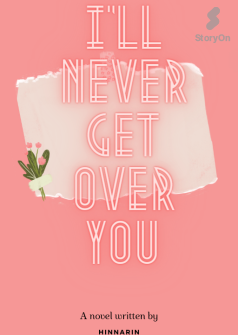 I'll never get over you