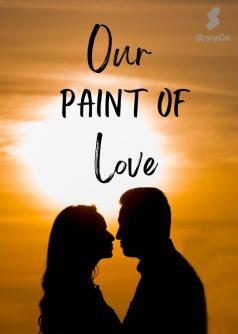 OUR PAINT OF LOVE