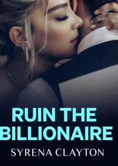 Ruin The Billionaire