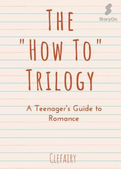 The How To Trilogy