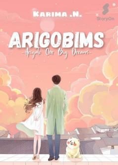Arigobims (Arigatou Our Big Dreams)