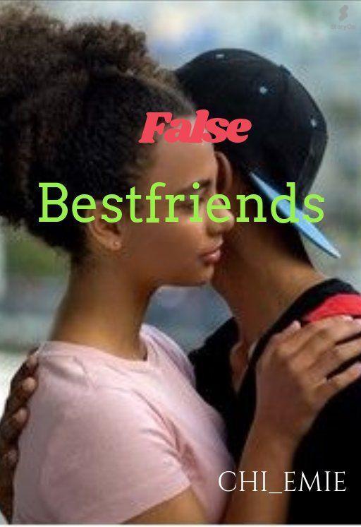 False Best friends