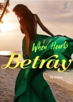 When Hearts Betray