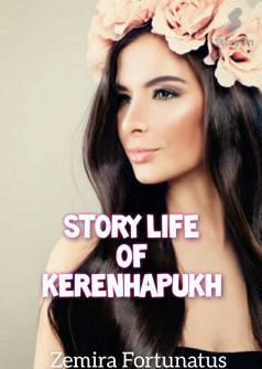 STORY LIFE OF KERENHAPUKH