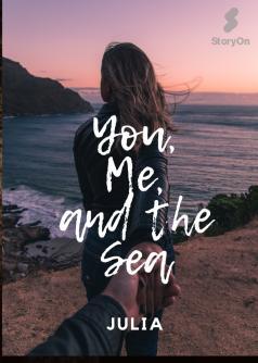 You, Me, and the Sea