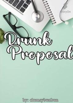 Drunk Proposal