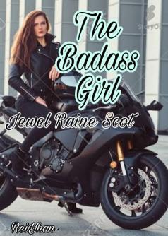 The Badass Girl