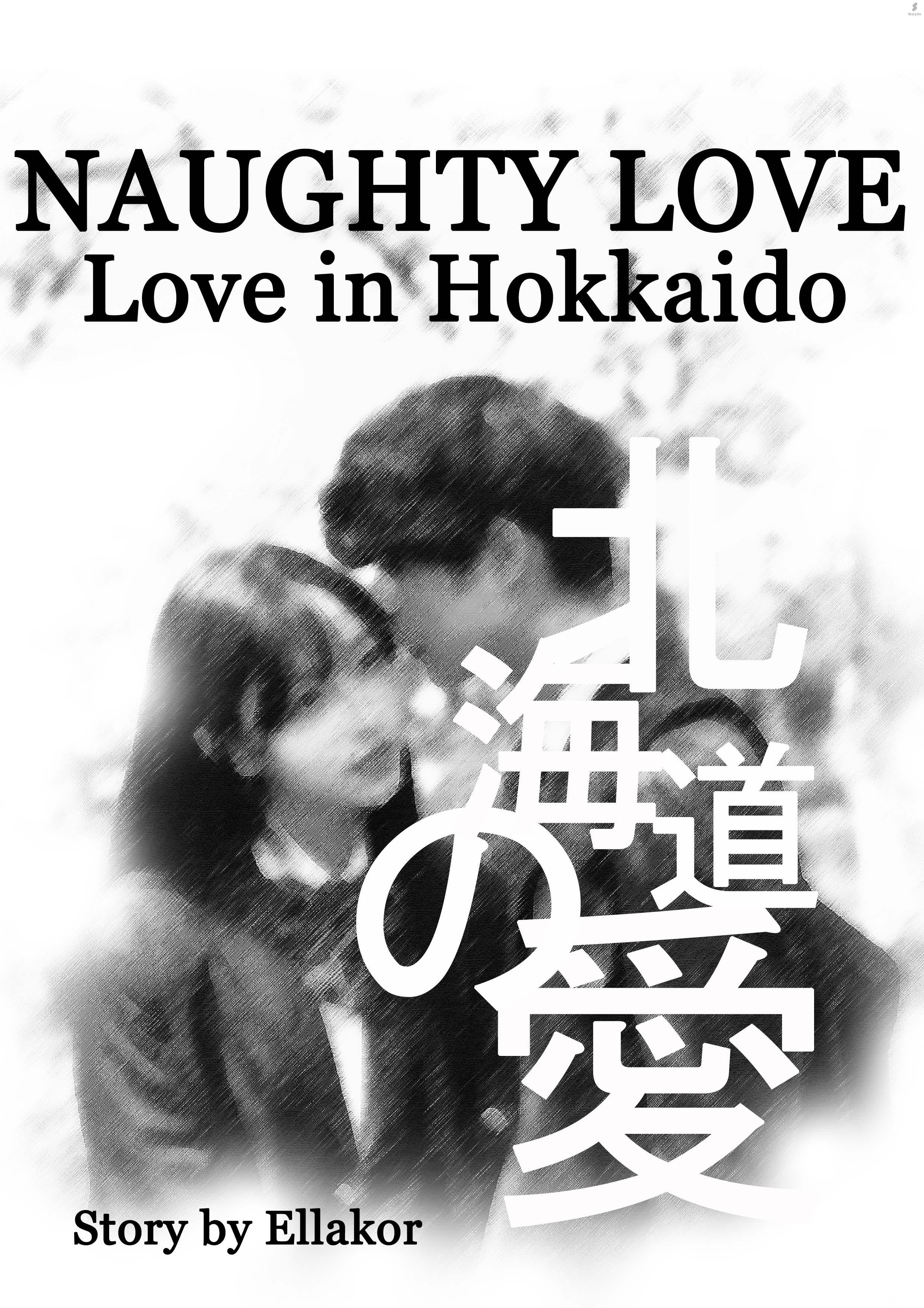 Naughty Love (Love In Hokkaido)