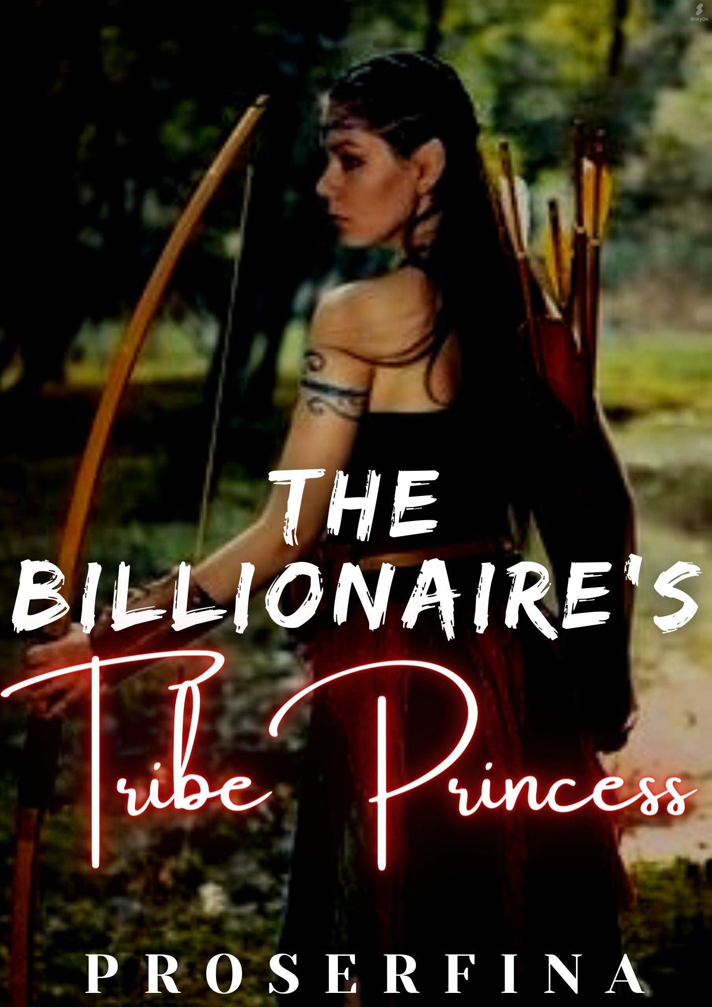The Billionaire's tribe princess