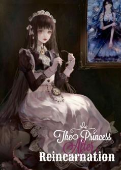 The Princess After Reincarnation