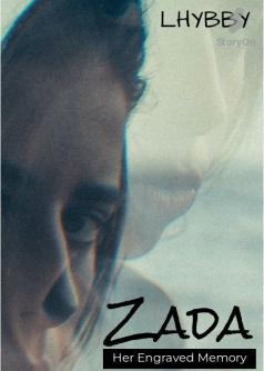 Zada: Her Engraved Memories