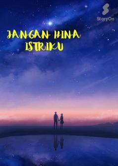 JANGAN HINA ISTRIKU