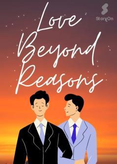 Love Beyond Reasons