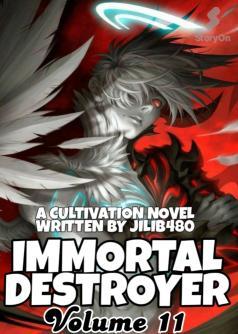 Immortal Destroyer: Unexpected Opponents [Volume 11]