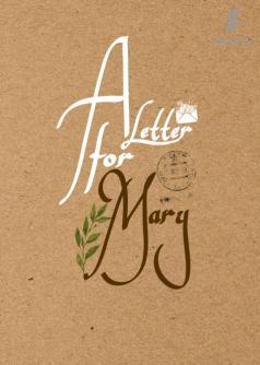A Letter for Mary
