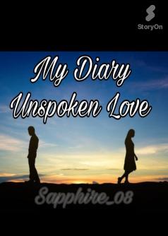 My  Diary Unspoken  Love