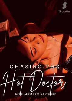 Chasing the Hot Doctor