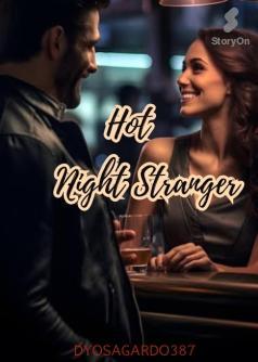 HOT NIGHT STRANGER