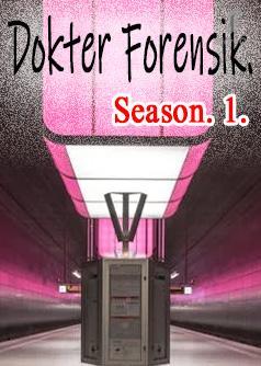 Dokter Forensik. Season. 1.